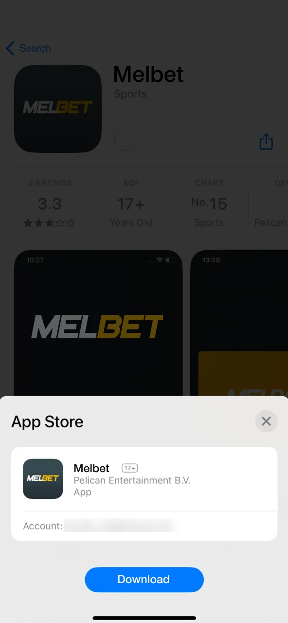 Install Melbet app from App Store.
